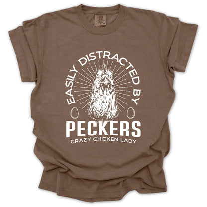 Easily Distracted By Peckers T-Shirt