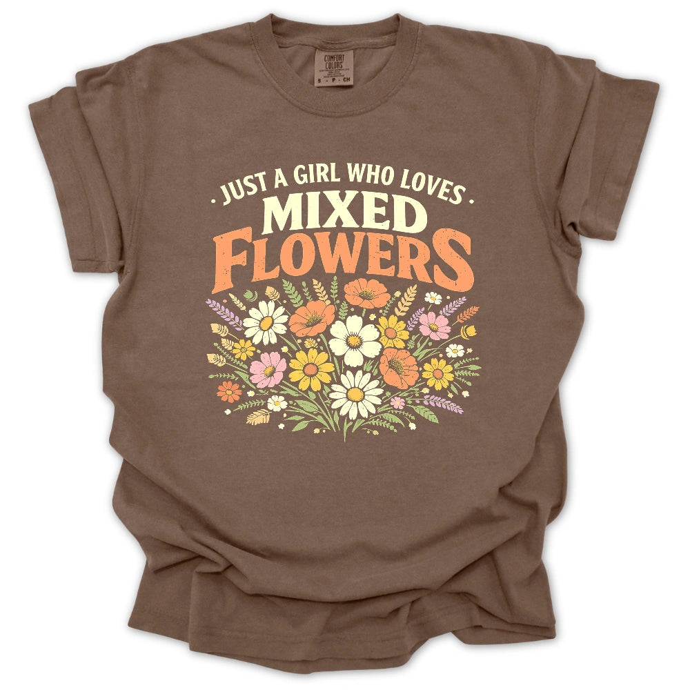 Just A Girl Who Loves Mixed Flowers T-shirt
