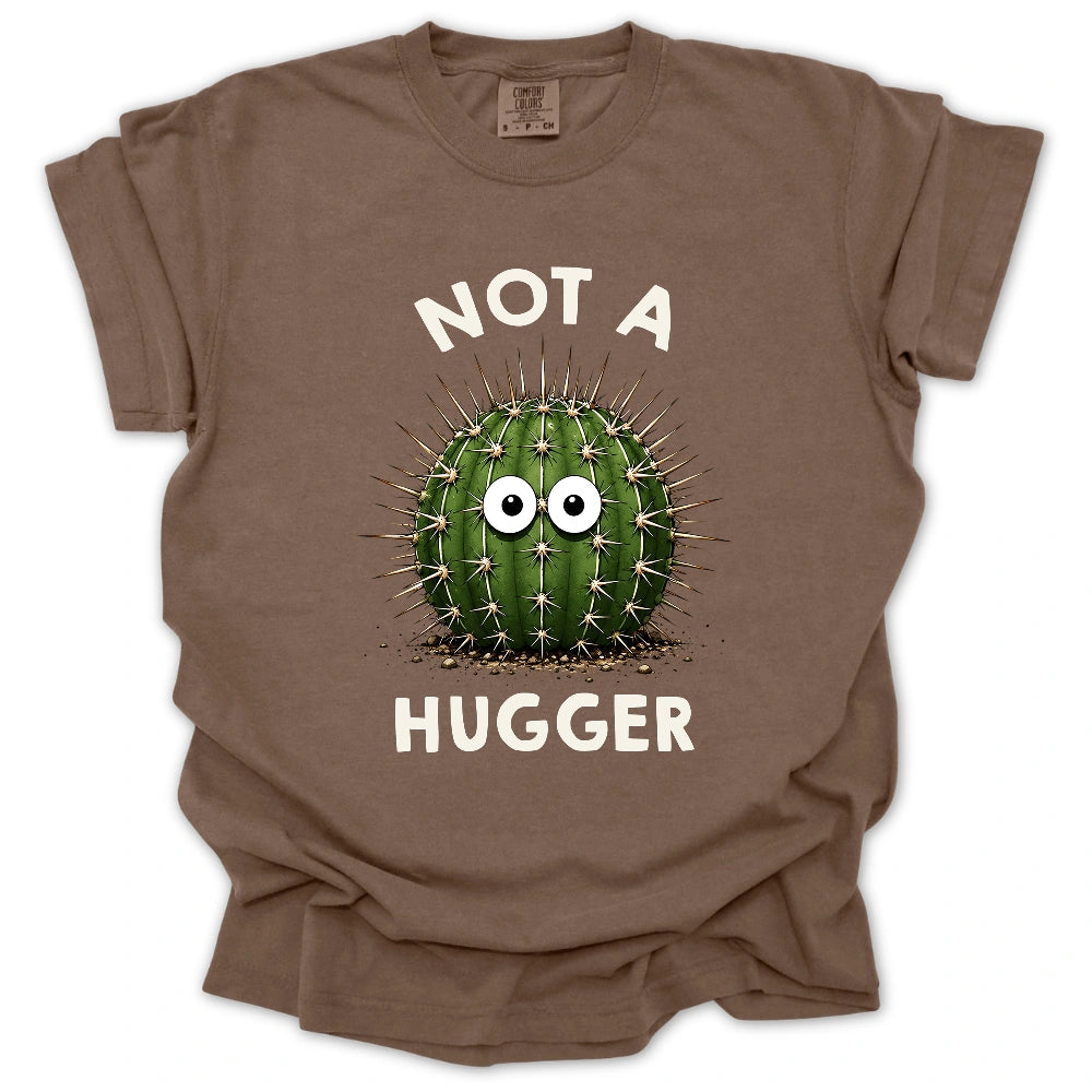 Not A Hugger Cactus T-shirt