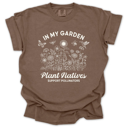 Plant Natives Support Pollinators T-Shirt