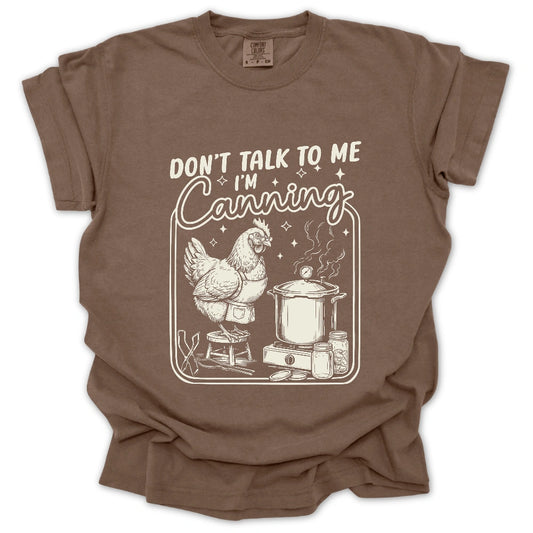 Shh, I'm Canning T-Shirt