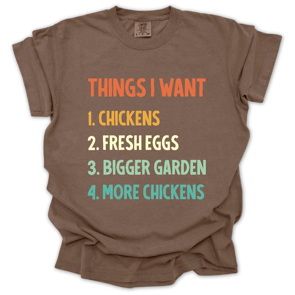 Things I Want T-Shirt