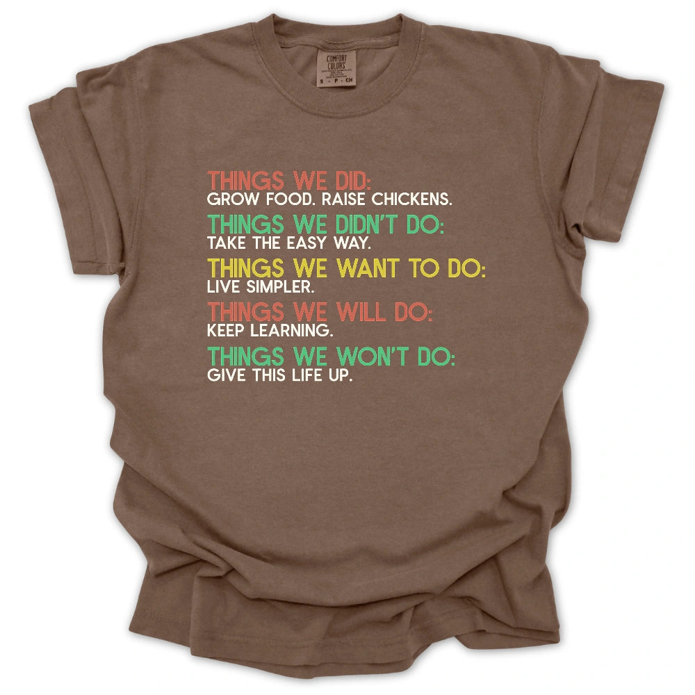 Things We Did T-Shirt