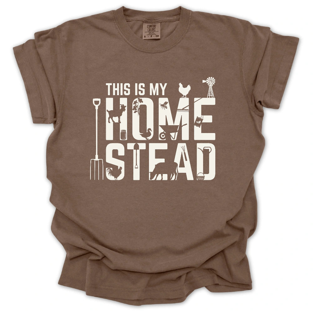This Is My Homestead T-Shirt