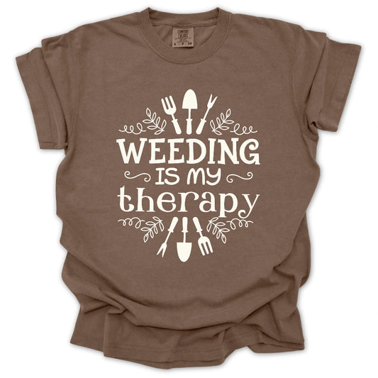 Weeding Is My Therapy T-shirt