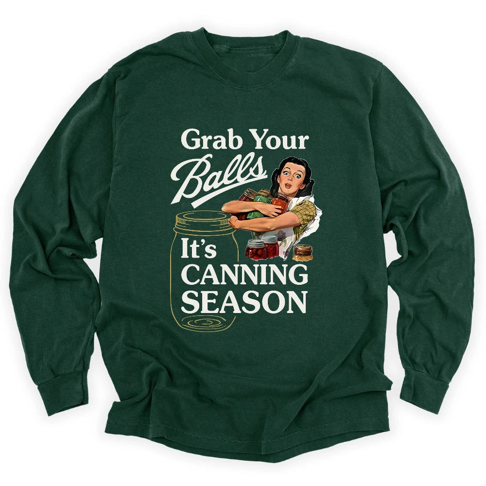 Grab Your Balls Long Sleeve T-shirt