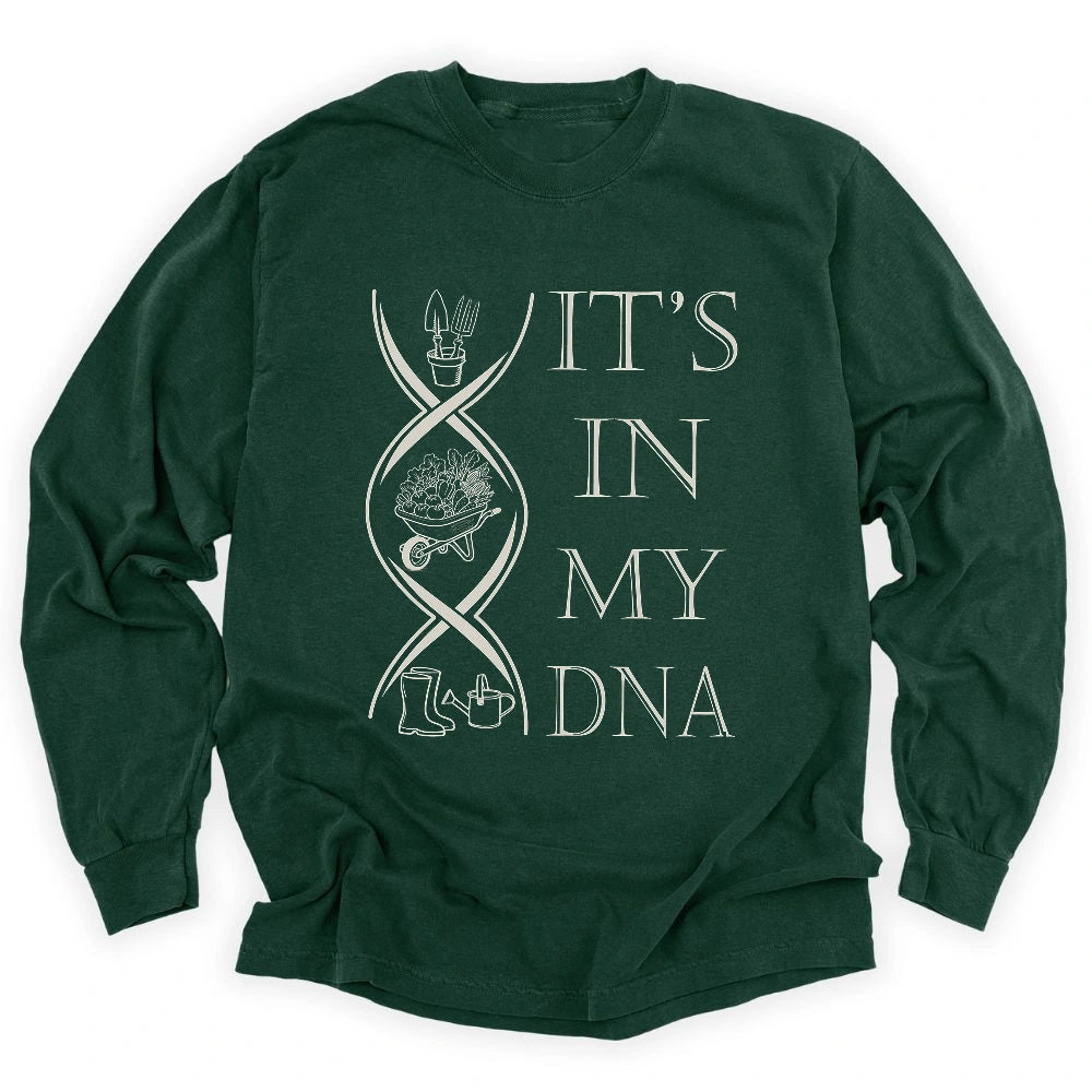 It's in My DNA Long Sleeve T-shirt