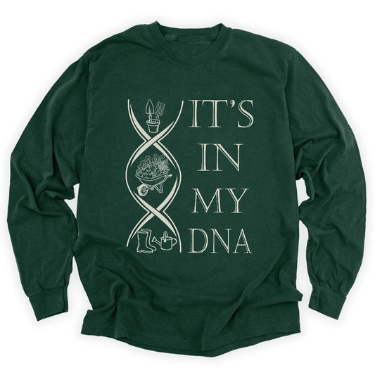 It's in My DNA Long Sleeve T-shirt