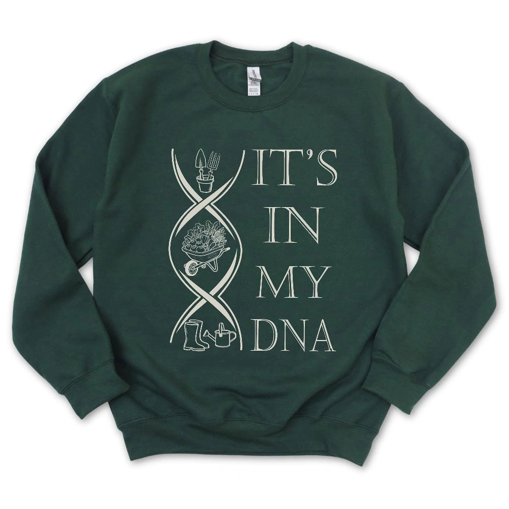 It's in My DNA Sweatshirt