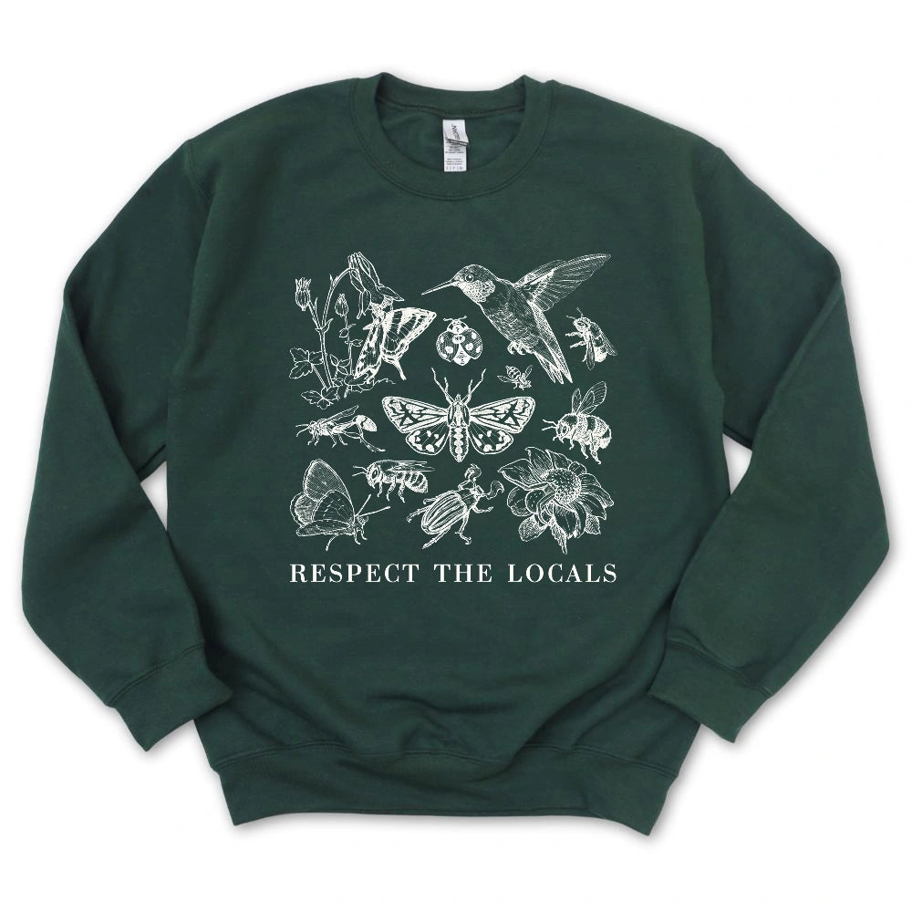 Respect The Locals Sweatshirt