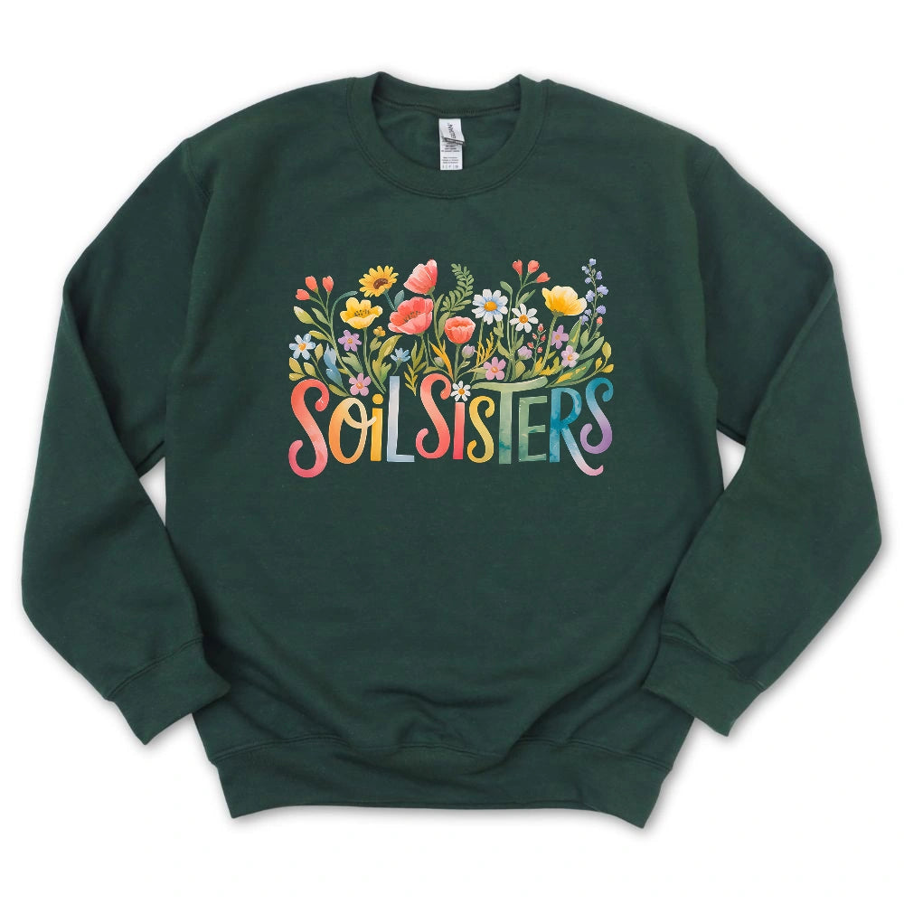 Soil Sisters Sweatshirt