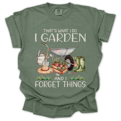 Garden & Forget Things T-shirt