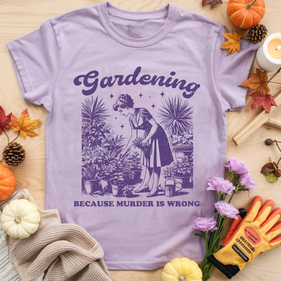 Gardening Not Murder T-Shirt