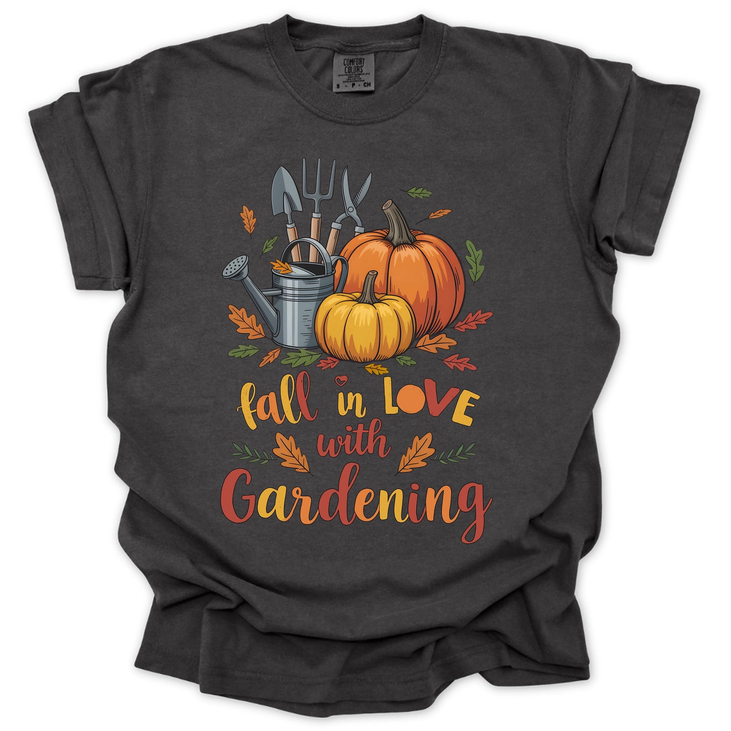 Fall In Love With Gardening T-shirt