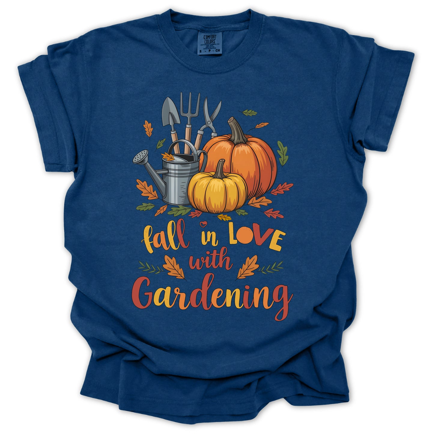 Fall In Love With Gardening T-shirt