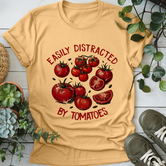 Distracted By Tomatoes T-Shirt