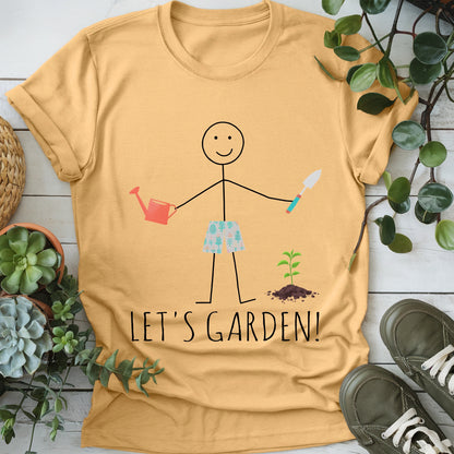 Let's Garden! T-Shirt
