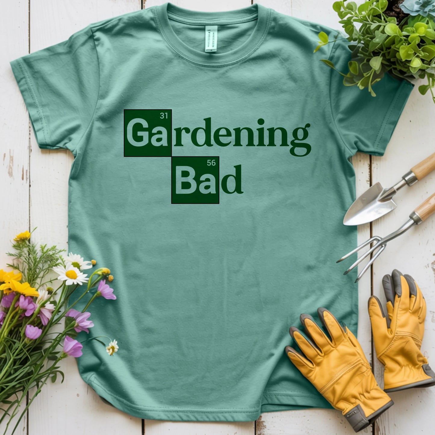 Gardening Bad T-shirt