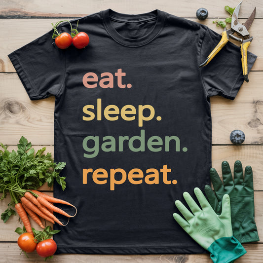 Eat Sleep Garden Repeat T-Shirt