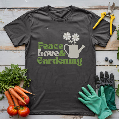 Peace Love & Gardening T-Shirt