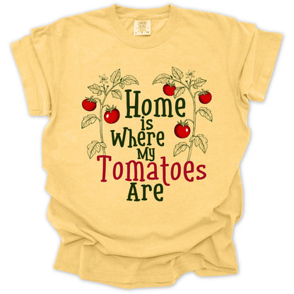 Home Where My Tomatoes Are T-Shirt