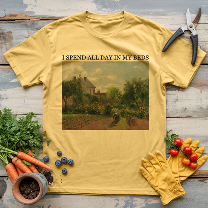 I Spend All Day In My Beds T-Shirt