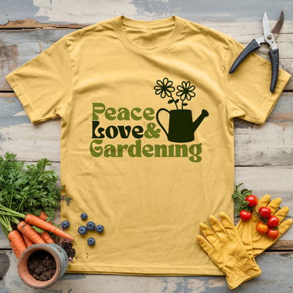 Peace Love & Gardening T-Shirt