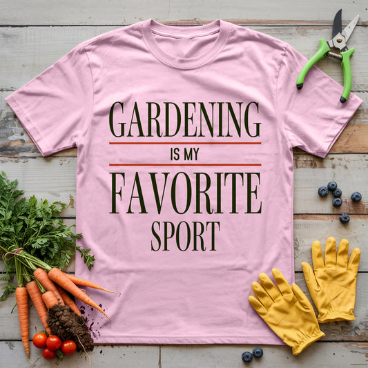 Gardening Is My Favorite Sport T-shirt