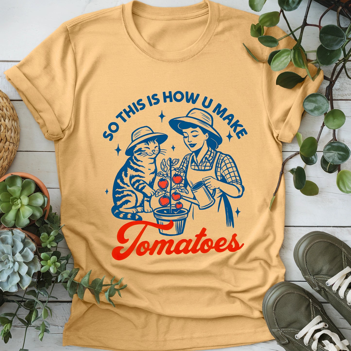 How You Make Tomatoes T-shirt
