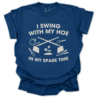 Swing With My Hoe T-shirt