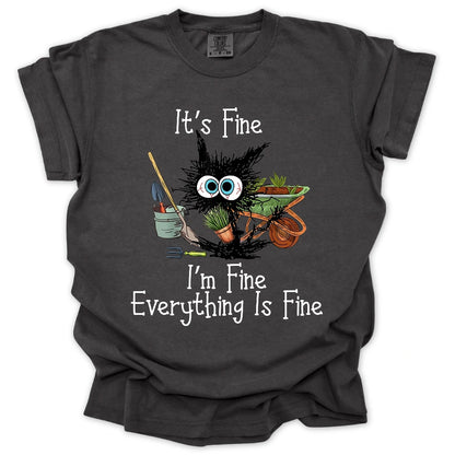 It's Fine T-Shirt