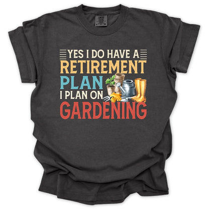 Retirement Plan T-Shirt