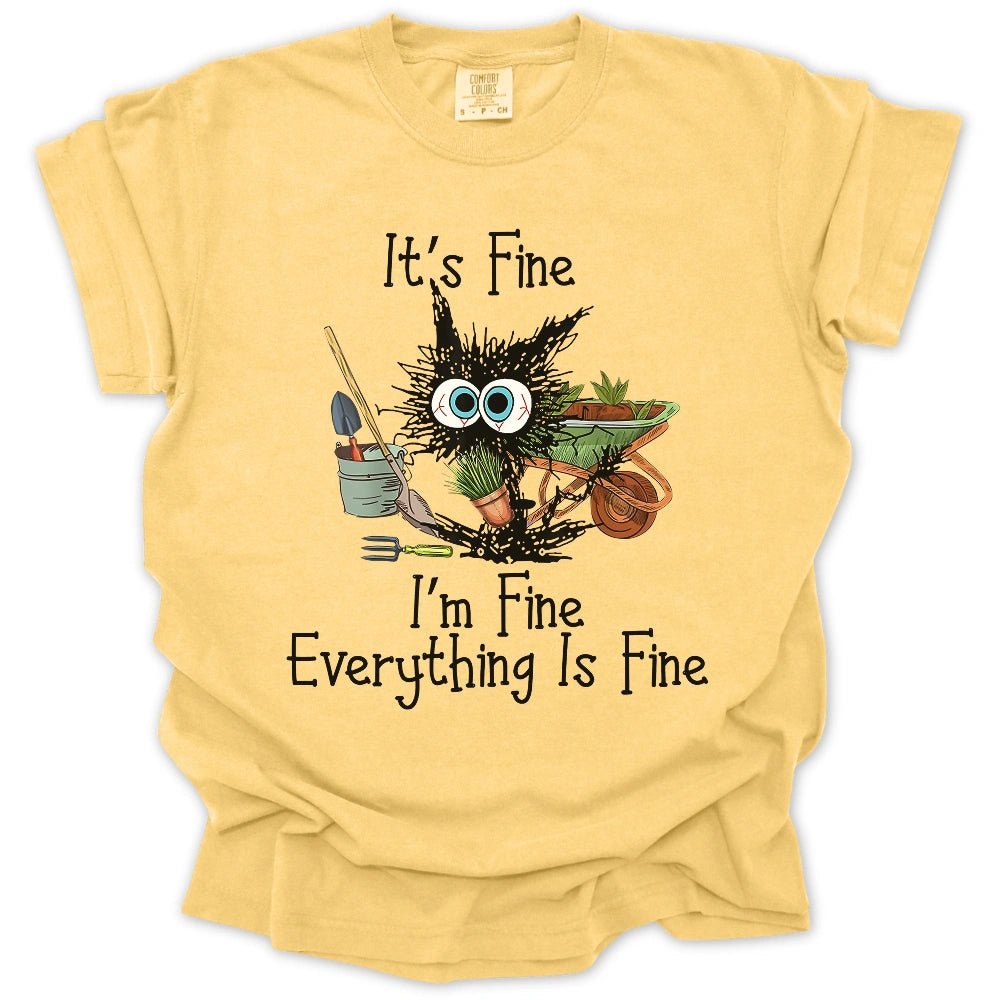 It's Fine T-Shirt