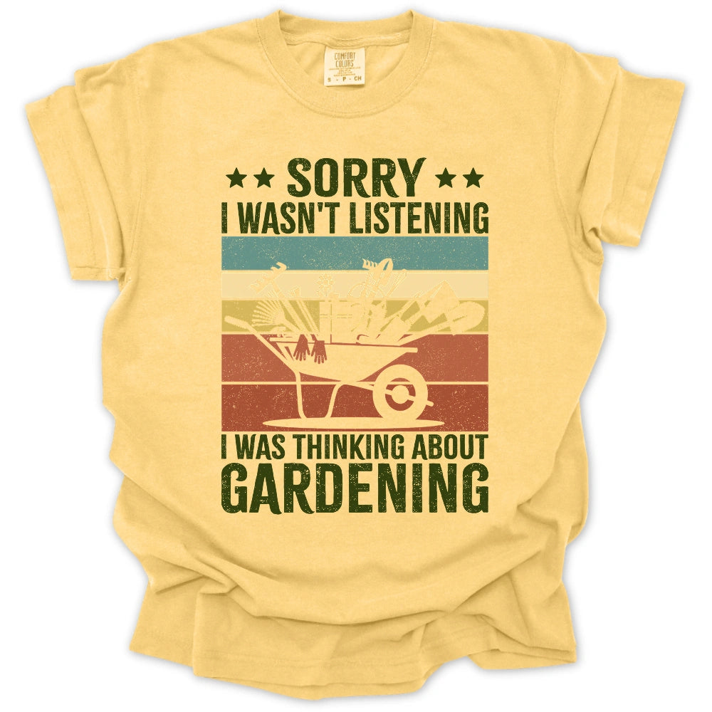 Thinking About Gardening T-Shirt