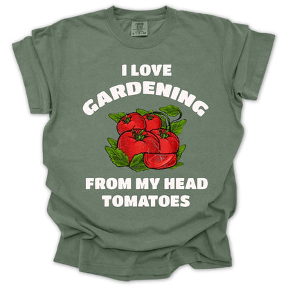 Gardener From My Head Tomatoes T-Shirt