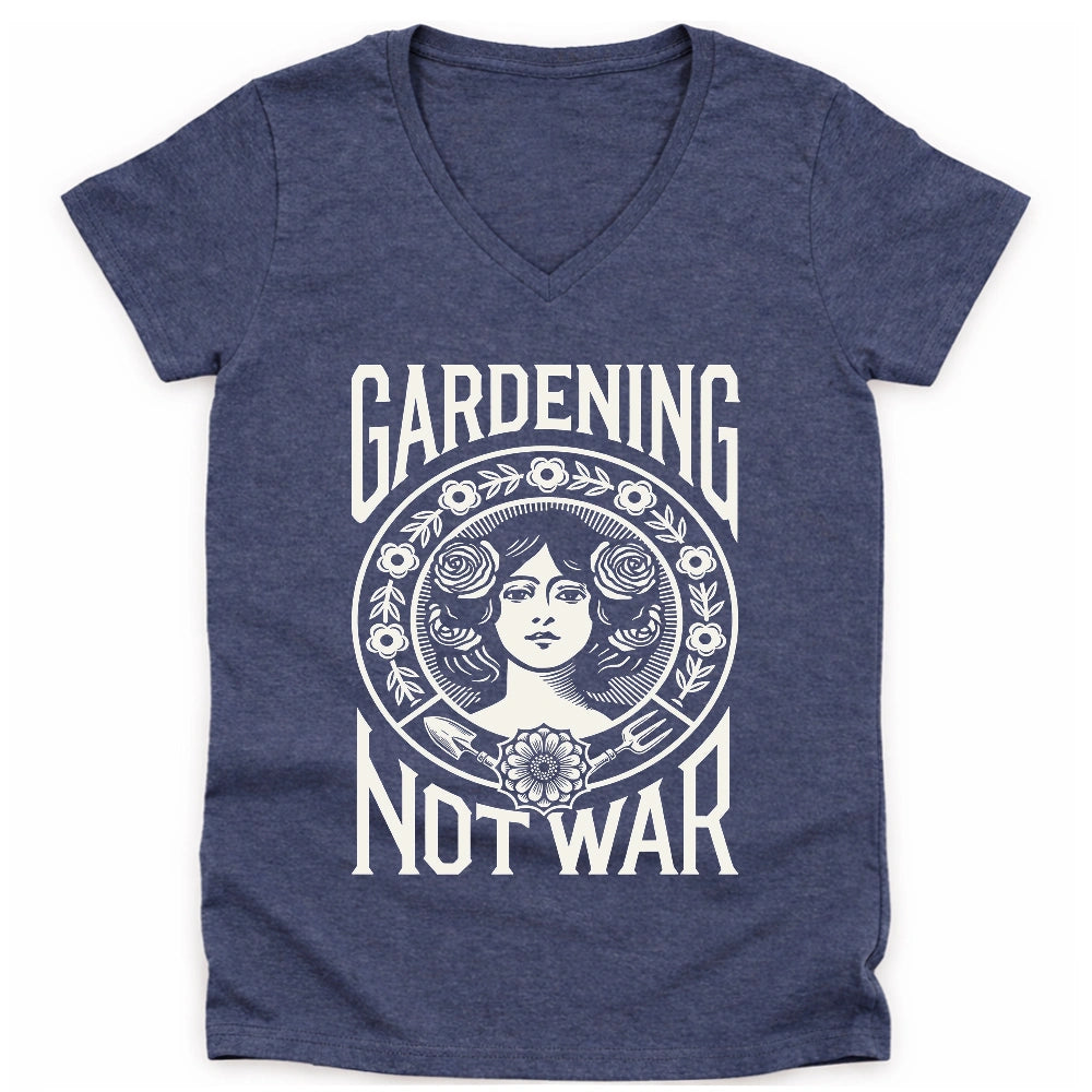 Gardening Not War Lady V-neck
