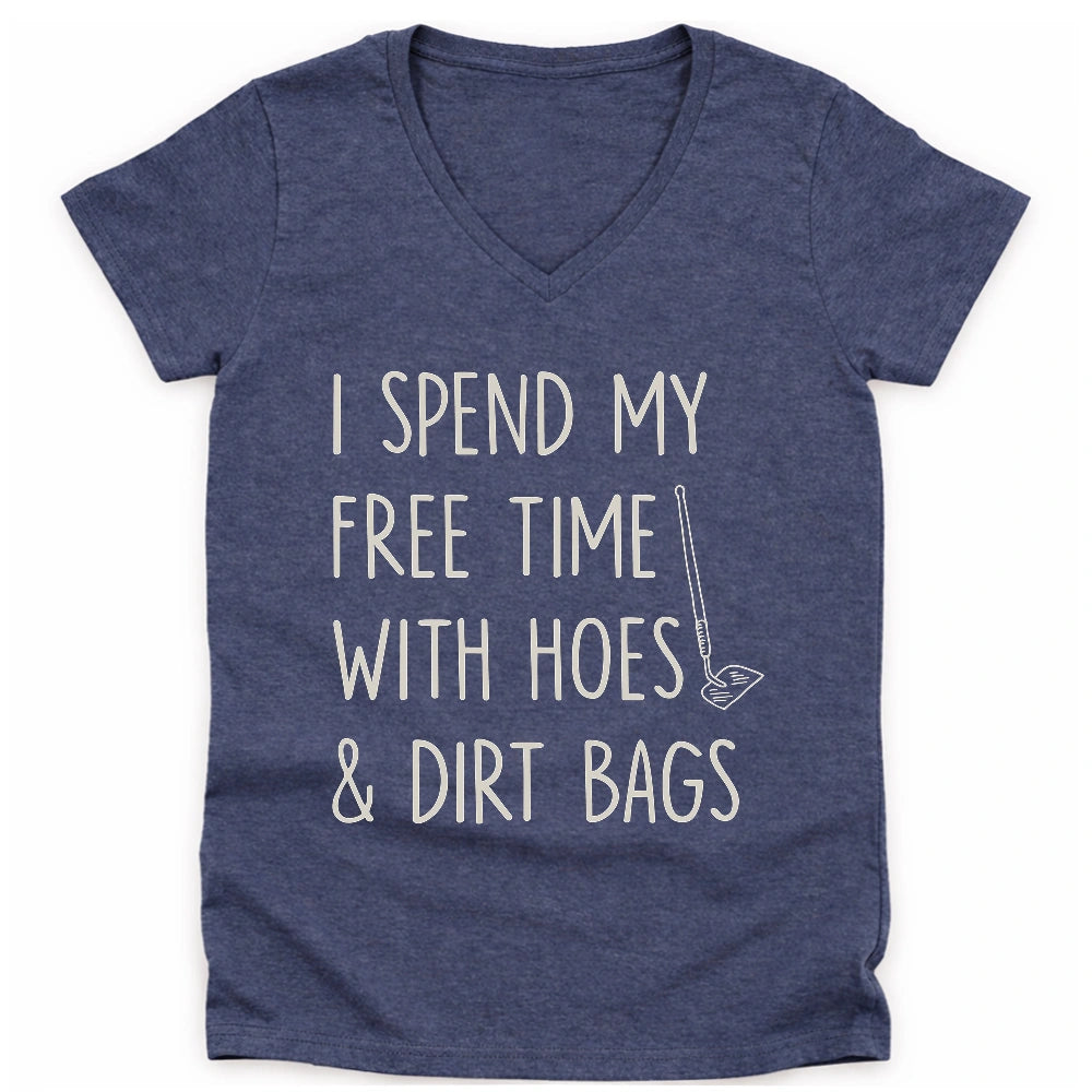 Spend Time With Hoes & Dirty Bags Lady V-neck