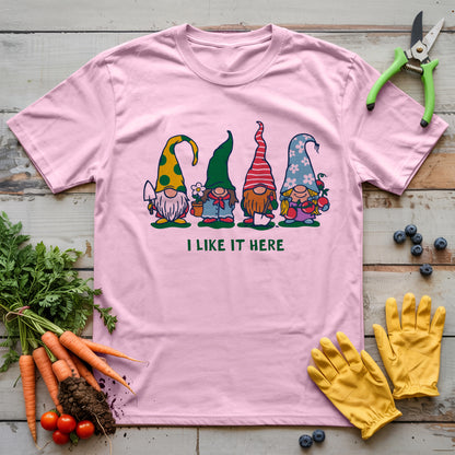 I Like It Here T-Shirt
