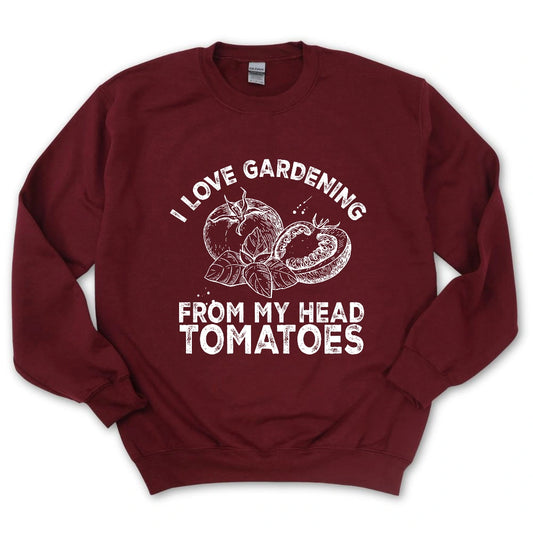 I Love Gardening Sweatshirt