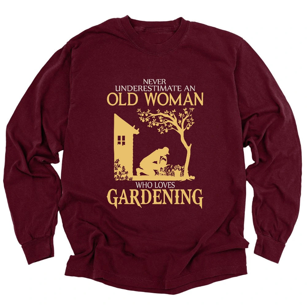 Never Underestimate An Old Woman Long Sleeve T-shirt