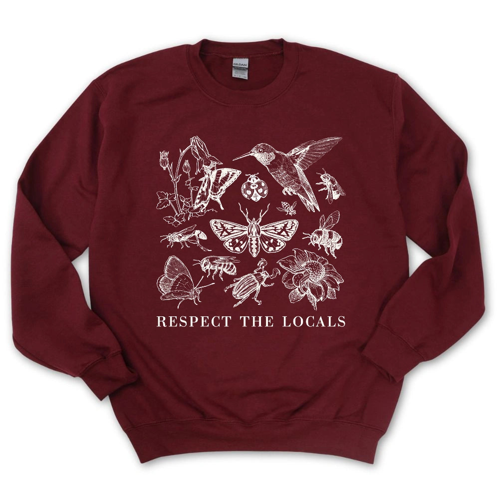 Respect The Locals Sweatshirt