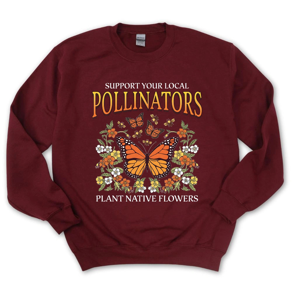 Support Your Local Pollinators Sweatshirt