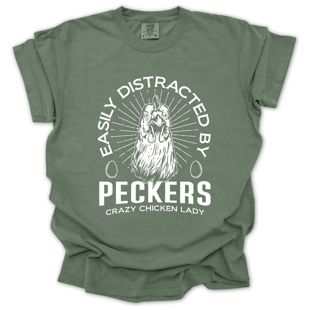 Easily Distracted By Peckers T-Shirt