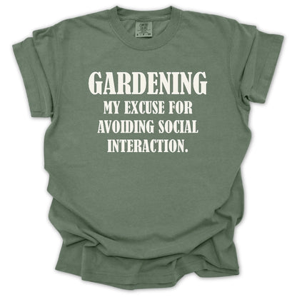 Excuse to Avoid Social Interaction T-Shirt