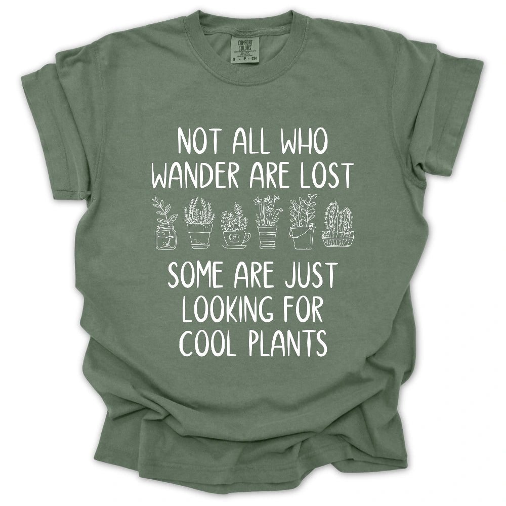 Looking For Cool Plants T-Shirt