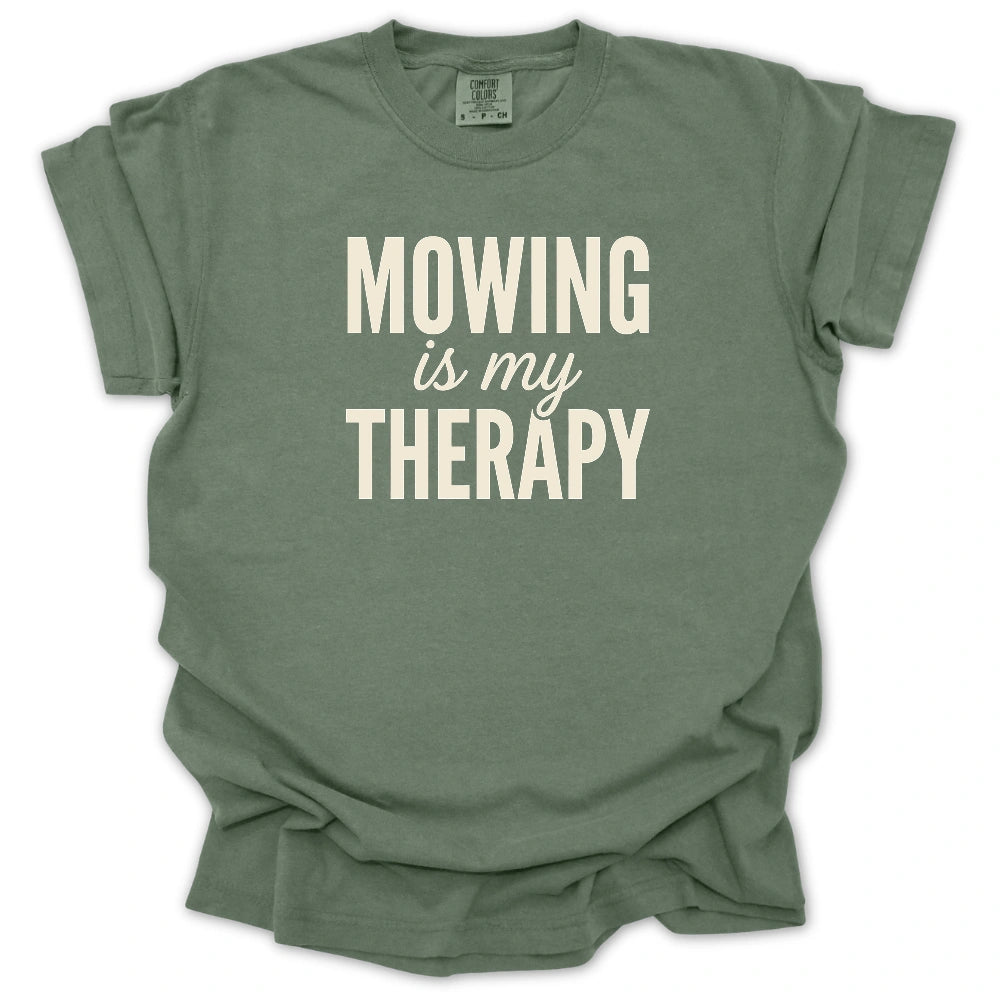 Mowing Is My Therapy T-shirt