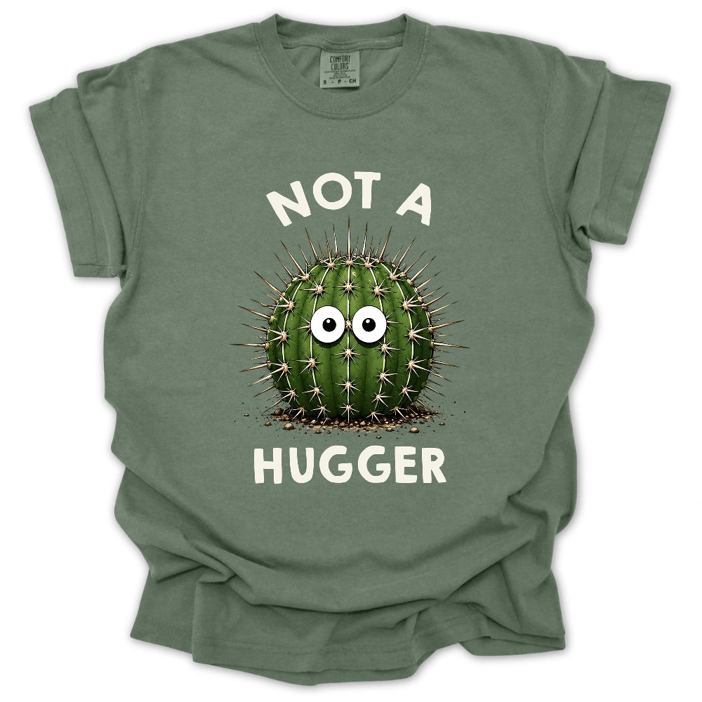 Not A Hugger Cactus T-shirt