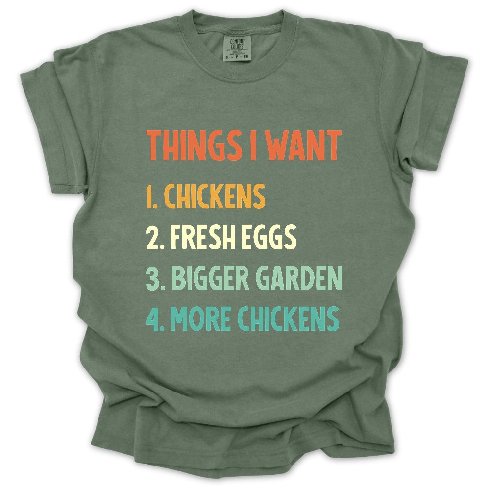 Things I Want T-Shirt