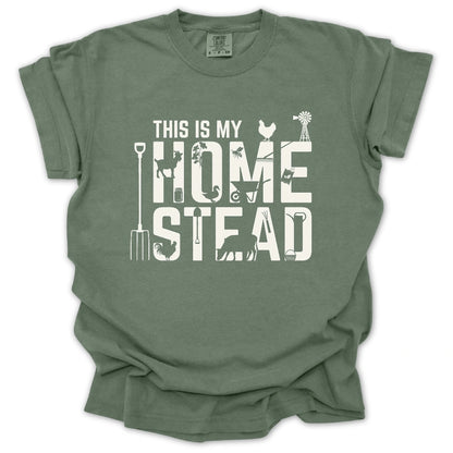 This Is My Homestead T-Shirt