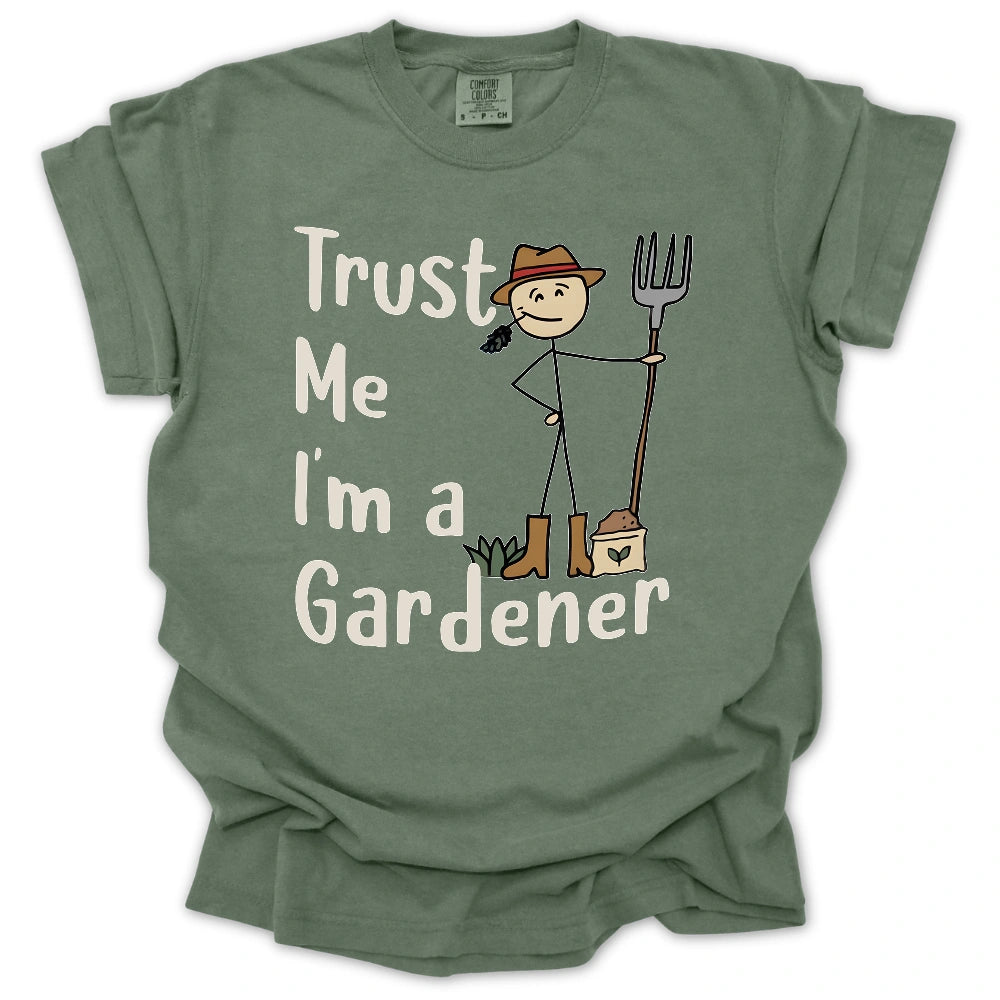Trust Me I'm a Gardener T-Shirt